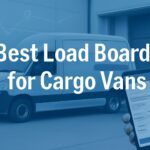 Best Load Board for Cargo Vans