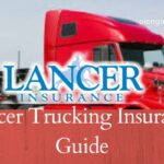 Lancer Trucking Insurance Guide