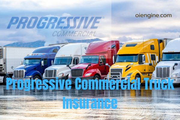 Progressive Commercial Truck Insurance