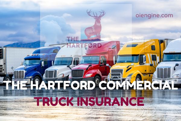 The Hartford Commercial Truck Insurance